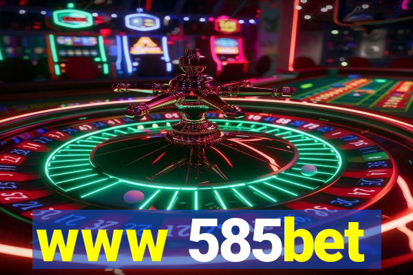 www 585bet